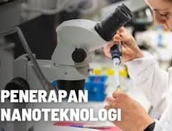 Peran dan Aplikasi Nanoteknologi dalam Bidang Kedokteran