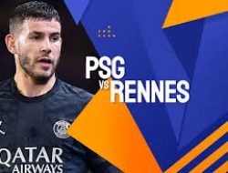 Jadwal Pertandingan PSG vs Rennes Pada 28 September 2024