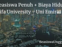 Kesempatan Emas! Beasiswa S2-S3 di Uni Emirat Arab 2025 Resmi Dibuka, Tanpa Batasan Usia