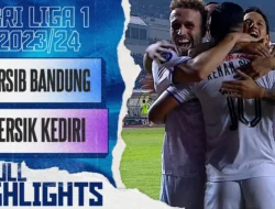 Persib Bandung vs Persik Kediri: Hasil Pertandingan Liga 1 yang Menentukan Nasib